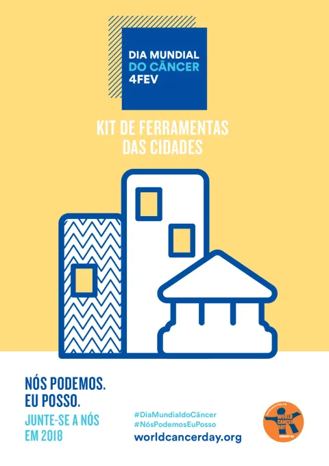 World Cancer Day 2018 - Kit de Ferramentas das Cidades - Português brasileiro.pdf